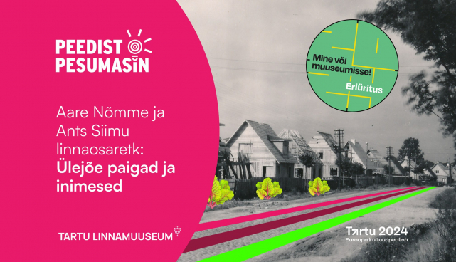 Sel neljapäeval ootab hiliseid uitajaid Tartu linnamuuseum