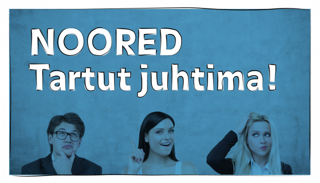 Noored linna juhtima