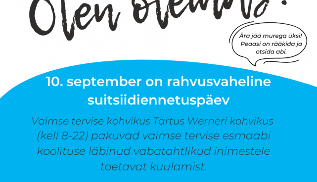 Suitsiidiennetuspäeval on avatud vaimse tervise kohvik