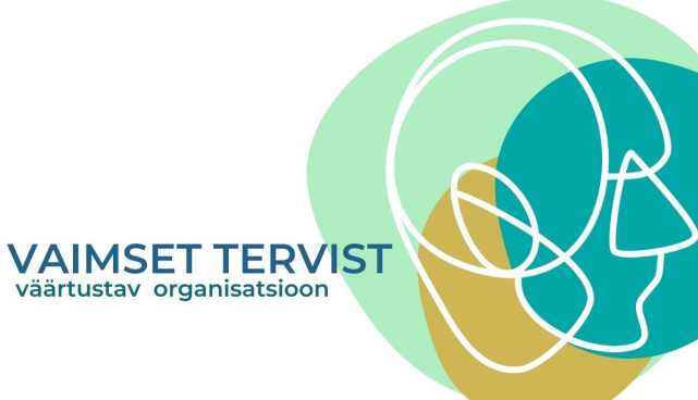 Vaimset tervist väärtystav organisatsioon