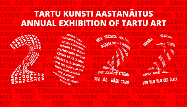 Tartu kunsti aastanäitus avatud 17. detsembrist Tartu Kunstimajas!