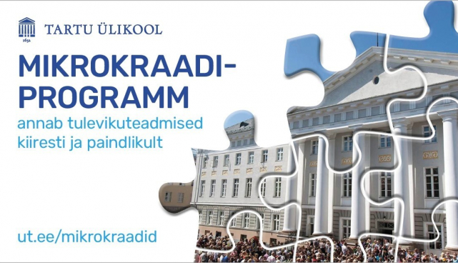 Tartu Ülikool pakub sügisest kahtkümmet tööturu vajadustega arvestavat mikrokraadiprogrammi.